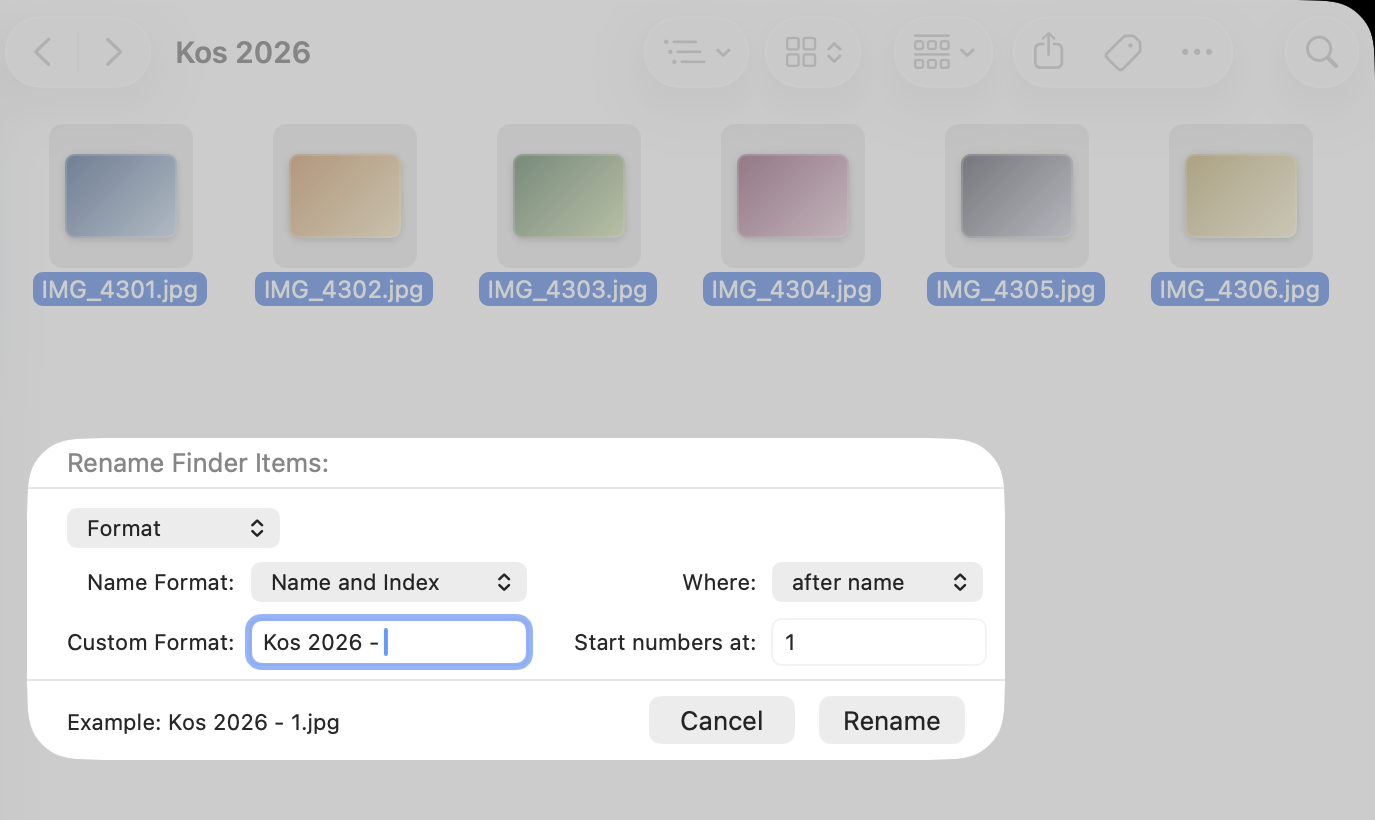 The macOS Finder's Rename Finder Items dialog in Format mode, batch-renaming six selected camera photos (IMG_4301.jpg through IMG_4306.jpg) to Kos 2026 - 1.jpg, Kos 2026 - 2.jpg and so on, with a live example line